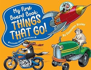 Bild des Verkufers fr My First Board Book: Things That Go! (Board Book) zum Verkauf von Grand Eagle Retail