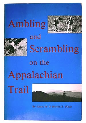 Image du vendeur pour Ambling and Scrambling on the Appalachian Trail mis en vente par Black Falcon Books