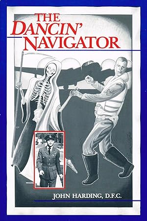 The Dancin' Navigator : SIGNED COPY :