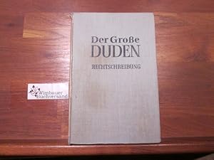 Bild des Verkufers fr Der groe Duden, Band 1: Rechtschreibung der deutschen Sprache und der Fremdwrter zum Verkauf von Antiquariat im Kaiserviertel | Wimbauer Buchversand