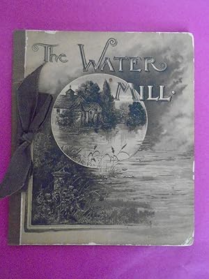 THE WATER MILL