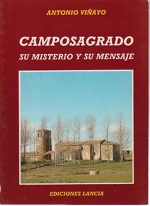 Immagine del venditore per Camposagrado. Su misterio y su mensaje venduto da Librera Cajn Desastre