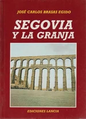 Imagen del vendedor de Segovia y La Granja a la venta por Librera Cajn Desastre