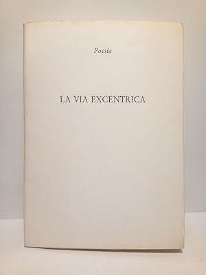 Immagine del venditore per La va excntrica (Poesas) venduto da Librera Miguel Miranda