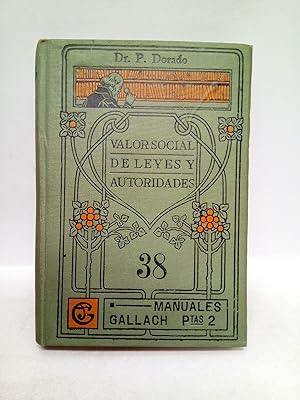 Imagen del vendedor de Valor social de leyes y autoridades a la venta por Librera Miguel Miranda