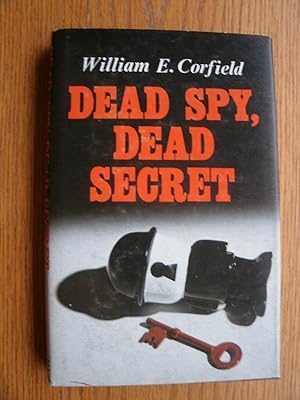 Seller image for Dead Spy, Dead Secret for sale by Scene of the Crime, ABAC, IOBA