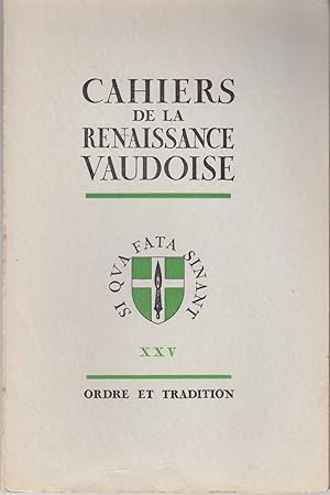Cahiers de la Renaissance Vaudois. No XXV 1945
