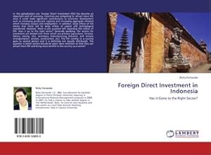 Imagen del vendedor de Foreign Direct Investment in Indonesia : Has it Gone to the Right Sector? a la venta por AHA-BUCH GmbH