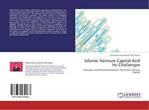 Imagen del vendedor de Islamic Venture Capital And Its Challenges : Obstacles and Recommendations for Islamic Venture Capital a la venta por AHA-BUCH GmbH