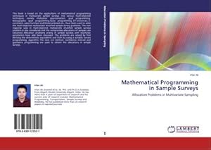 Imagen del vendedor de Mathematical Programming in Sample Surveys : Allocation Problems in Multivariate Sampling a la venta por AHA-BUCH GmbH