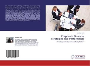 Seller image for Corporate Financial Strategies and Performance : Does Corporate Governance Really Matter? for sale by AHA-BUCH GmbH