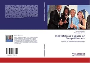 Seller image for Innovation as a Source of Competitiveness : Looking for Management Advantages for sale by AHA-BUCH GmbH