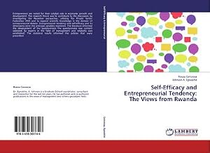 Immagine del venditore per Self-Efficacy and Entrepreneurial Tendency: The Views from Rwanda venduto da AHA-BUCH GmbH