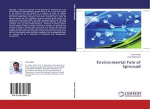Seller image for Environmental Fate of Spinosad for sale by AHA-BUCH GmbH