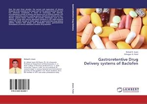 Seller image for Gastroretentive Drug Delivery systems of Baclofen for sale by AHA-BUCH GmbH
