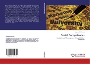 Seller image for Social Competences : Possibilities of Development through Higher Education for sale by AHA-BUCH GmbH