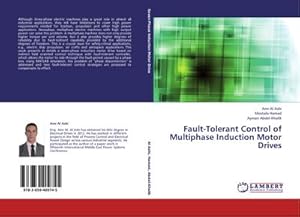 Immagine del venditore per Fault-Tolerant Control of Multiphase Induction Motor Drives venduto da AHA-BUCH GmbH