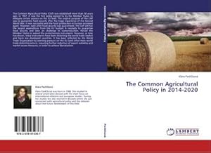 Seller image for The Common Agricultural Policy in 2014-2020 for sale by AHA-BUCH GmbH