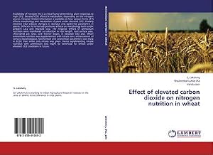 Immagine del venditore per Effect of elevated carbon dioxide on nitrogen nutrition in wheat venduto da AHA-BUCH GmbH
