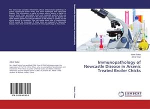 Imagen del vendedor de Immunopathology of Newcastle Disease in Arsenic Treated Broiler Chicks a la venta por AHA-BUCH GmbH