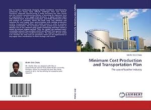 Immagine del venditore per Minimum Cost Production and Transportation Plan : The case of Leather Industry venduto da AHA-BUCH GmbH