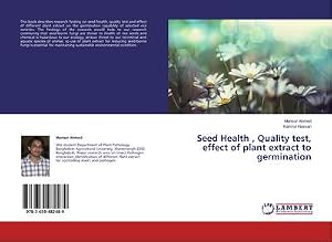Immagine del venditore per Seed Health , Quality test, effect of plant extract to germination venduto da AHA-BUCH GmbH