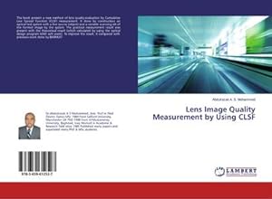 Seller image for Lens Image Quality Measurement by Using CLSF for sale by AHA-BUCH GmbH
