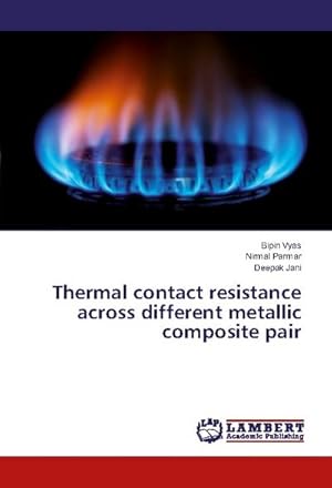Seller image for Thermal contact resistance across different metallic composite pair for sale by AHA-BUCH GmbH