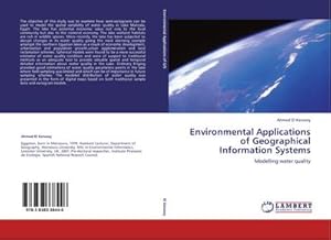 Immagine del venditore per Environmental Applications of Geographical Information Systems : Modelling water quality venduto da AHA-BUCH GmbH