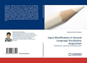 Imagen del vendedor de Input Modification in Second Language Vocabulary Acquisition : Simplification, Elaboration and Enhancement a la venta por AHA-BUCH GmbH