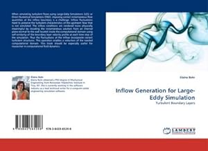 Seller image for Inflow Generation for Large-Eddy Simulation : Turbulent Boundary Layers for sale by AHA-BUCH GmbH