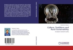 Seller image for Culture, Traditions and Rural Sustainability : A study of central Sri Lanka for sale by AHA-BUCH GmbH