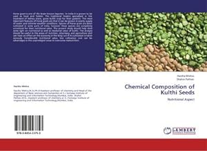 Seller image for Chemical Composition of Kulthi Seeds : Nutritional Aspect for sale by AHA-BUCH GmbH