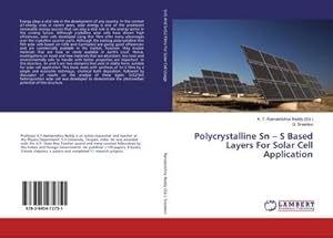 Seller image for Polycrystalline Sn  S Based Layers For Solar Cell Application for sale by AHA-BUCH GmbH