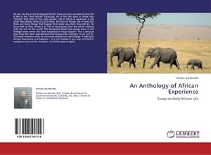 Bild des Verkufers fr An Anthology of African Experience : Essays on Daily African Life zum Verkauf von AHA-BUCH GmbH