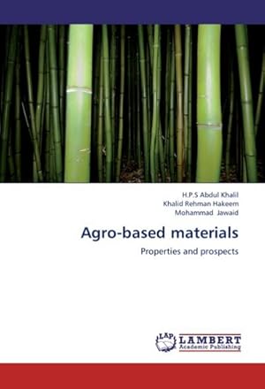 Bild des Verkufers fr Agro-based materials : Properties and prospects zum Verkauf von AHA-BUCH GmbH
