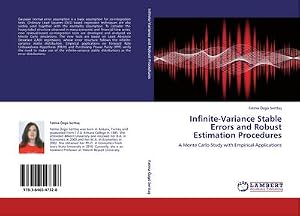 Seller image for Infinite-Variance Stable Errors and Robust Estimation Procedures : A Monte Carlo Study with Empirical Applications for sale by AHA-BUCH GmbH