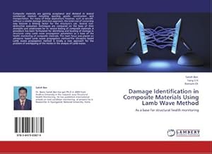 Immagine del venditore per Damage Identification in Composite Materials Using Lamb Wave Method : As a base for structural health monitoring venduto da AHA-BUCH GmbH