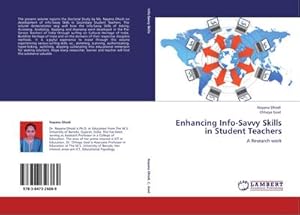 Immagine del venditore per Enhancing Info-Savvy Skills in Student Teachers : A Research work venduto da AHA-BUCH GmbH