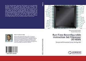 Seller image for Run-Time Reconfigurable Instruction Set Processor (RT-RISP) : Design and Simulation Using Verilog-HLD for sale by AHA-BUCH GmbH