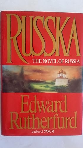Imagen del vendedor de Russka. The Novel of Russia a la venta por Librería Ofisierra