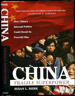 Immagine del venditore per China | Fragile Superpower: How China's Internal Politics Could Derail Its Peaceful Rise venduto da Little Stour Books PBFA Member