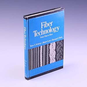 Seller image for Fiber Technology: From Film to Fiber (International Fiber Science and Technology) for sale by Salish Sea Books