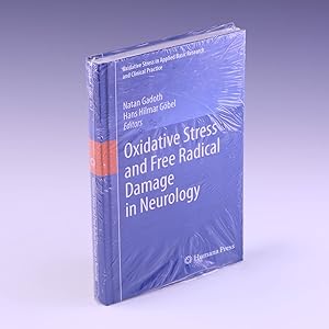 Seller image for Oxidative Stress and Free Radical Damage in Neurology (Oxidative Stress in Applied Basic Research and Clinical Practice) for sale by Salish Sea Books