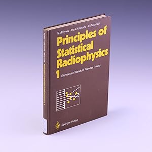 Image du vendeur pour Principles of Statistical Radiophysics 1: Elements of Random Process Theory (English and Russian Edition) mis en vente par Salish Sea Books