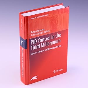 Imagen del vendedor de PID Control in the Third Millennium: Lessons Learned and New Approaches (Advances in Industrial Control) a la venta por Salish Sea Books