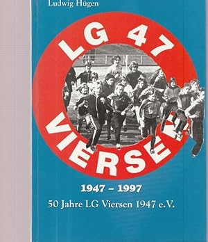 Imagen del vendedor de 50 Jahre LG Viersen 1947.- 1997. a la venta por Ant. Abrechnungs- und Forstservice ISHGW
