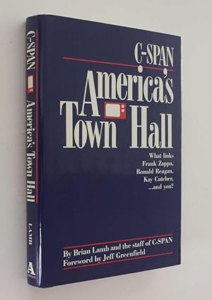 Imagen del vendedor de C-Span: America's Town Hall a la venta por Cover to Cover Books & More