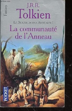 Imagen del vendedor de LE SEIGNEUR DES ANNEAUX I - LA COMMUNAUTE DE L'ANNEAU a la venta por Le-Livre