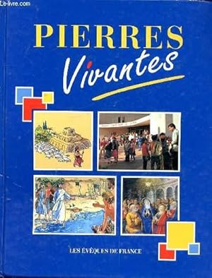 Bild des Verkufers fr VIVANTES PIERRES - RECUEIL CATHOLIQUE DE DOCUMENTS PRIVILEGIES DE LA FOI zum Verkauf von Le-Livre